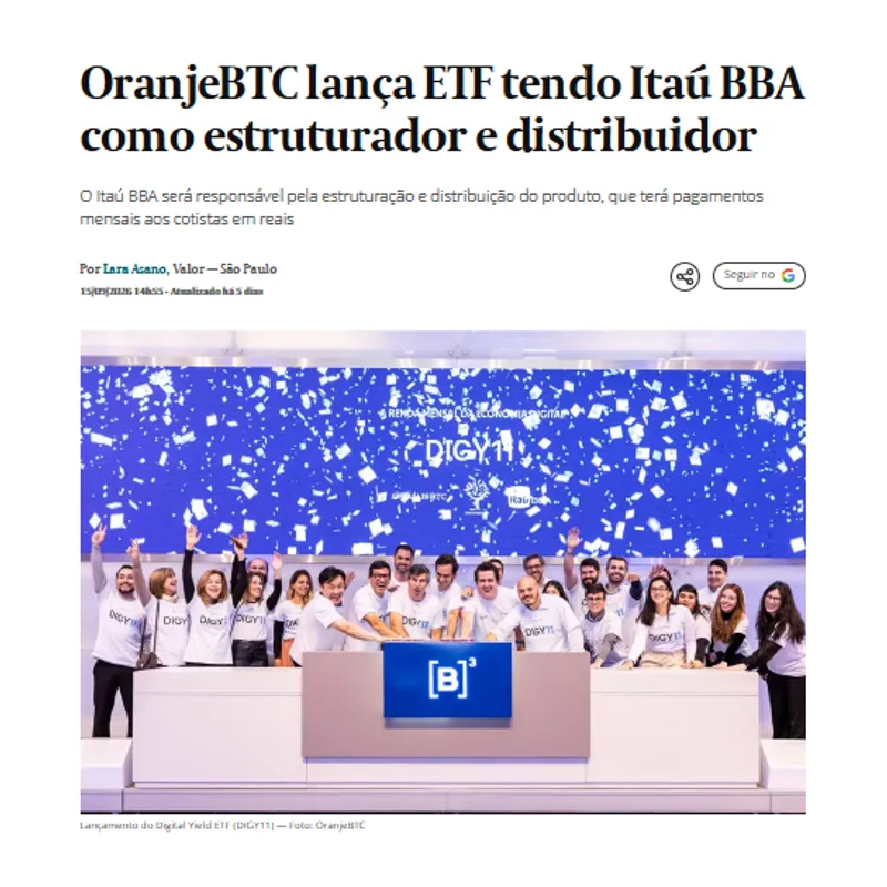 OranjeBTC lança ETF tendo Itaú BBA como estruturador e distribuidor